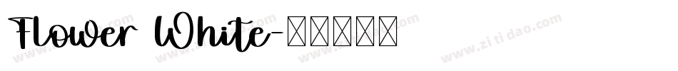 Flower White字体转换